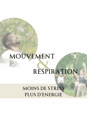 Mouvement & Respiration - Mieux Gérer son Stress & son Energie